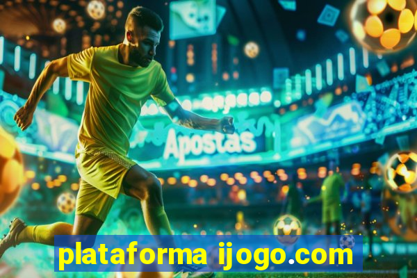 plataforma ijogo.com